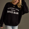 Panache Apparel Support Your Local Dive Bar Crewneck