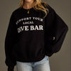 Panache Apparel Support Your Local Dive Bar Crewneck